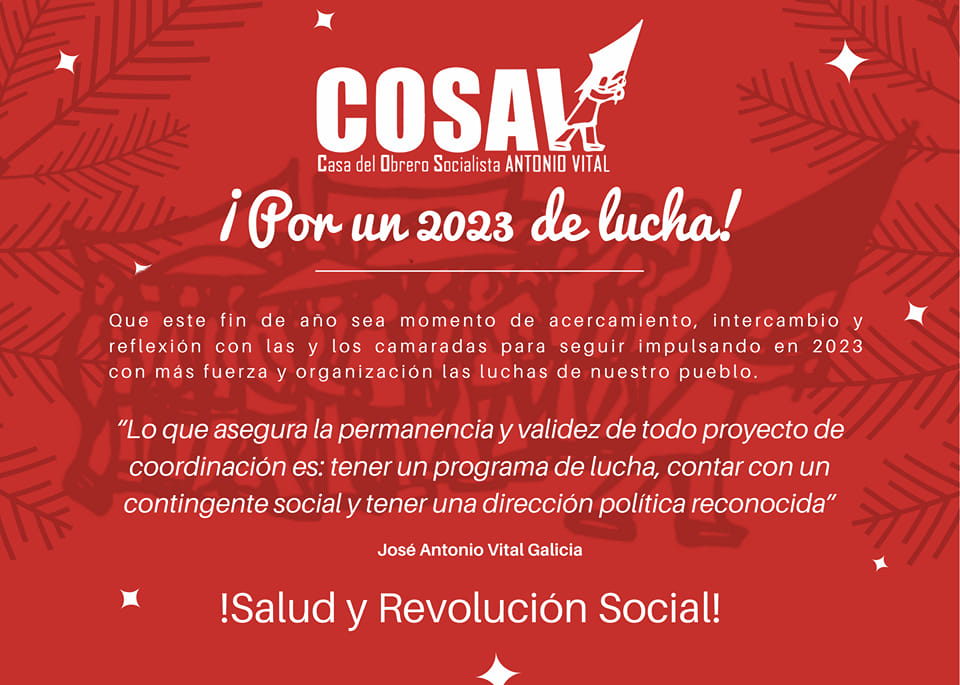 ¡Por un 2023 de lucha! Casa del Obrero Socialista Antonio Vital #COSAV